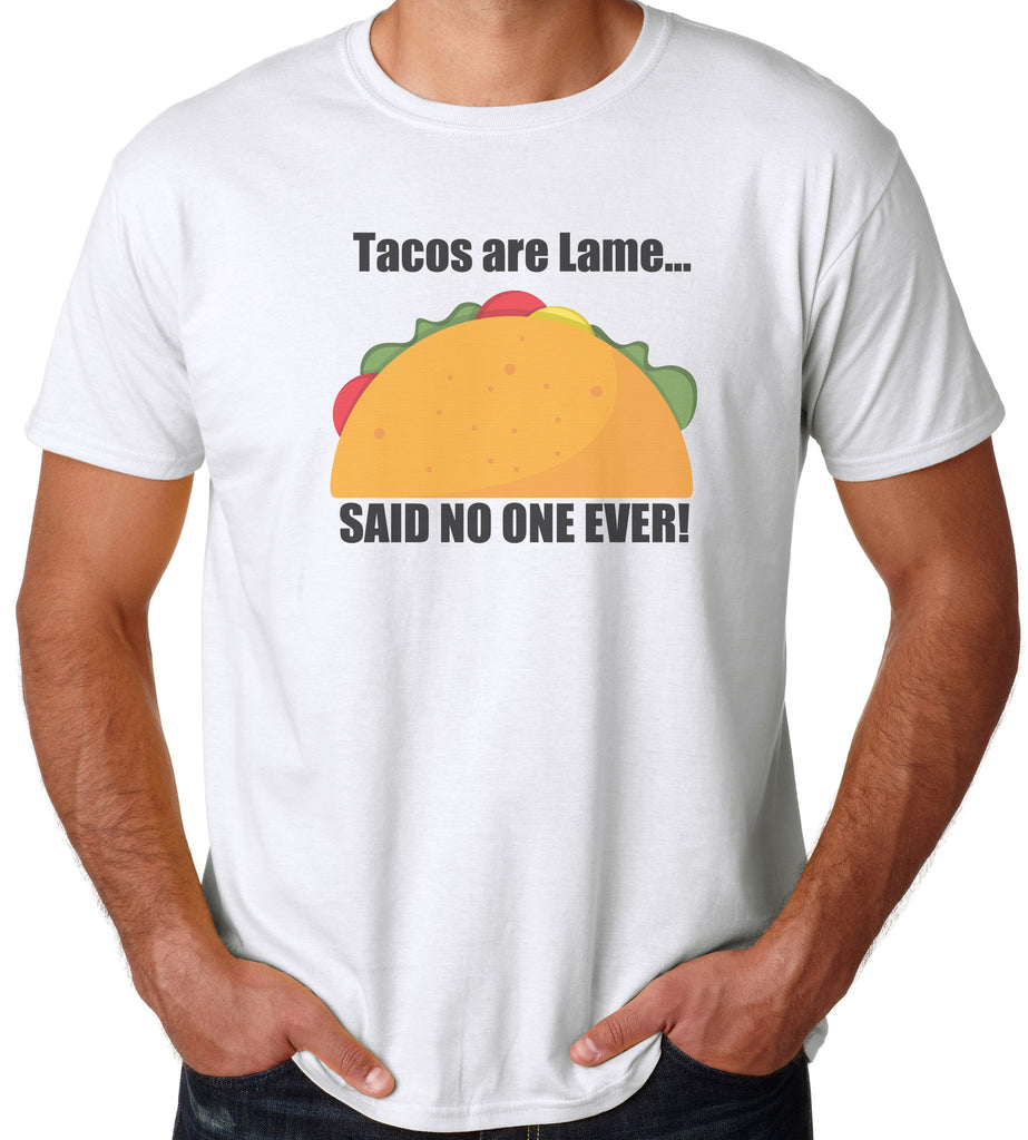 Tacos are Lame T-shirt